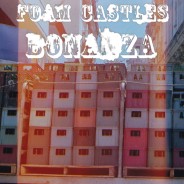 Bonanza Foam Castles album art
