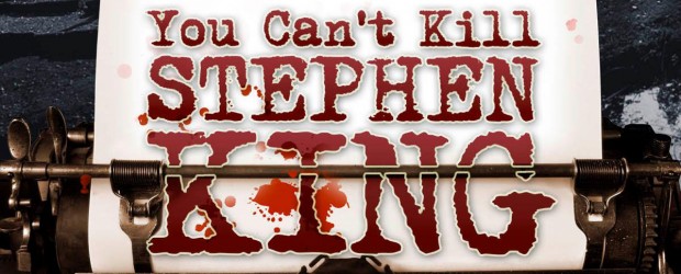 You Can't Kill Stephen King film maine