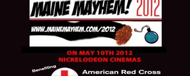Maine Mayhem 2012 film festival