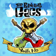 The Running Gags - Yeah, No